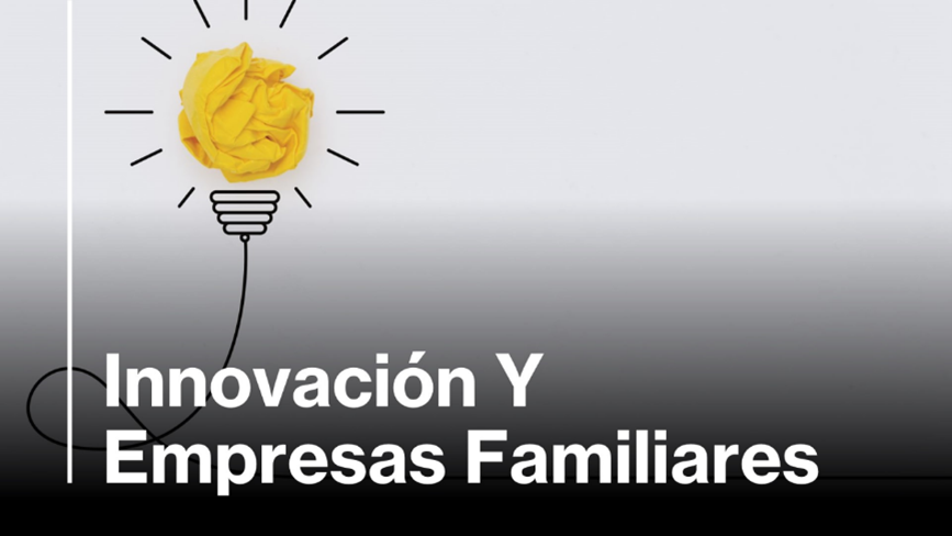 16  INNOVACIÓN Y PERMANENCIA: FUNDAMENTOS PARA PERPETUAR TU EMPRESA FAMILIAR